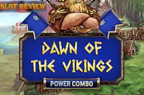 Dawn of the Vikings Power Combo Slot Review